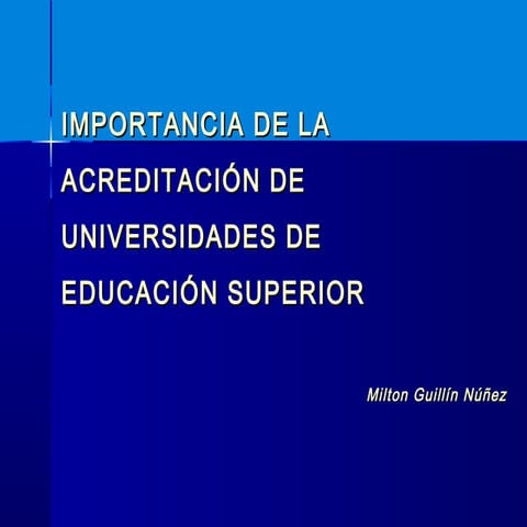Acreditacion de la Educacion Superior