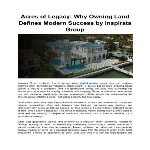 Acres of Legacy_ Why Owning Land Defines Modern Success by Inspirata Group.pdf