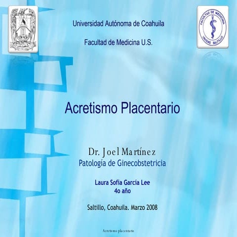 Acretismo Placentario