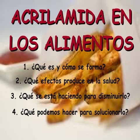 Acrilamida bueno 1 marzo