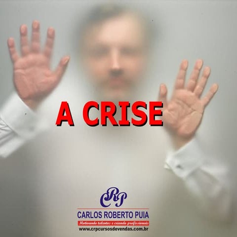 A Crise