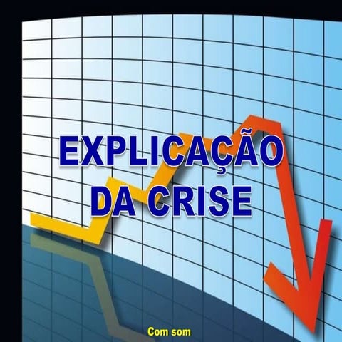 A crise explicada com burros