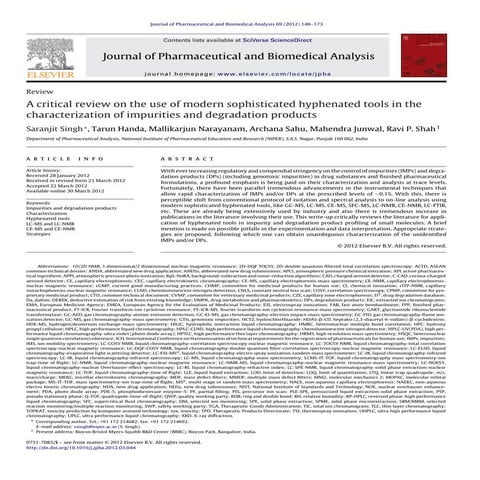 A critical review on the use of modern sophisticated hyphenated tools in the ...