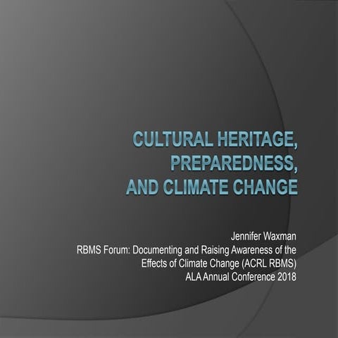 Cultural Heritage, Preparedness, and Climate Change | PPTX