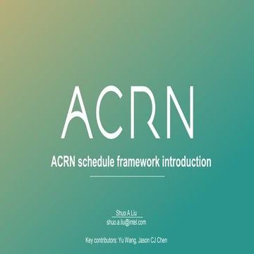 Project ACRN schedule framework introduction