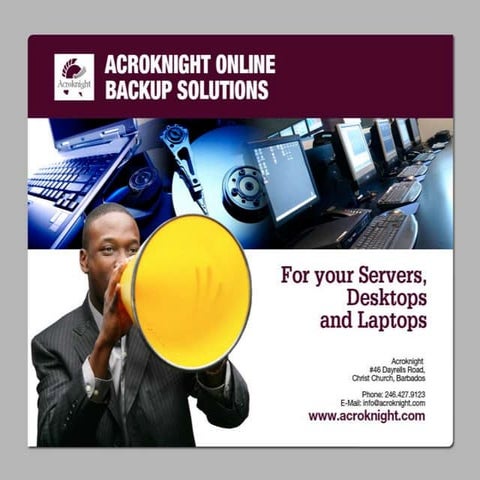 Acroknight the Caribbean Data Backup solution presentation October 2013