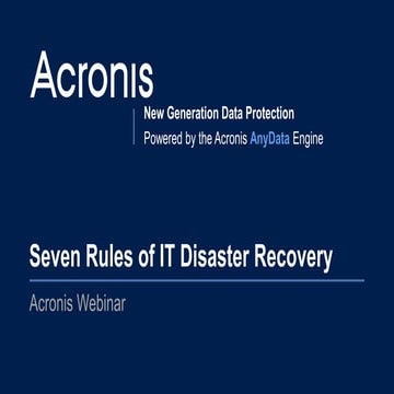 The 7 Rules of IT Disaster Recovery by Acronis