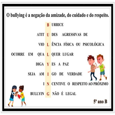 Acróstico - Bullying é crime!