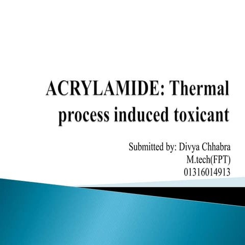 Acrylamide