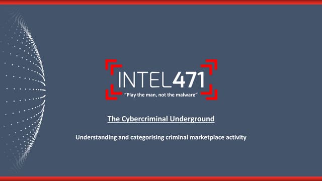 The Cybercriminal Underground: Understanding and categorising criminal market...