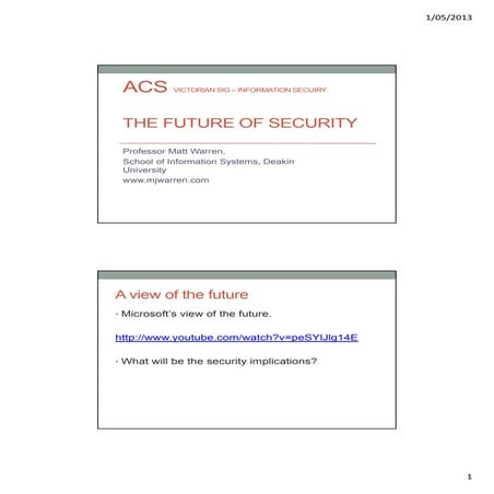 ACS Talk (Melbourne) - The future of security