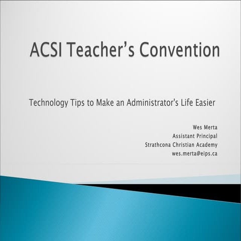 ACSI Tech seminar by Wes Merta