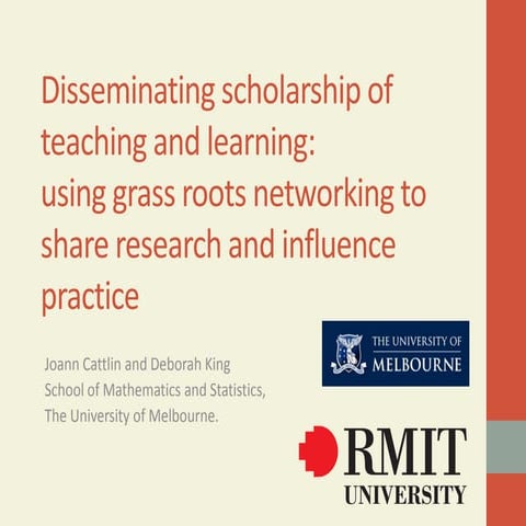 Disseminating scholarship of teaching and learning: using grass roots networ...