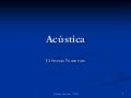 Acústica prof Ivanise Meyer