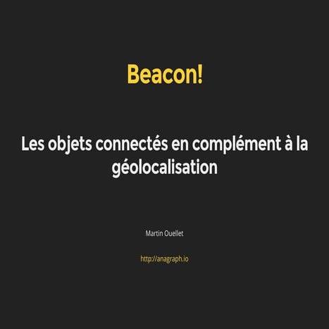 Act 00063 les objets connectés en complément à la géolocalisation