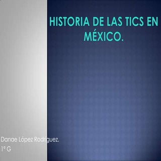 Historia de la tecnología en México