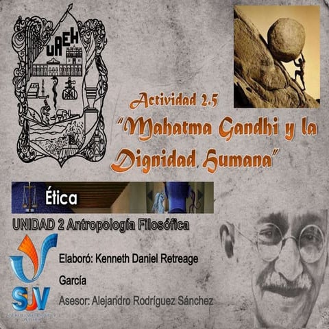 Act. 2.5 Gandhi y la Dignidad Humana - KDRG