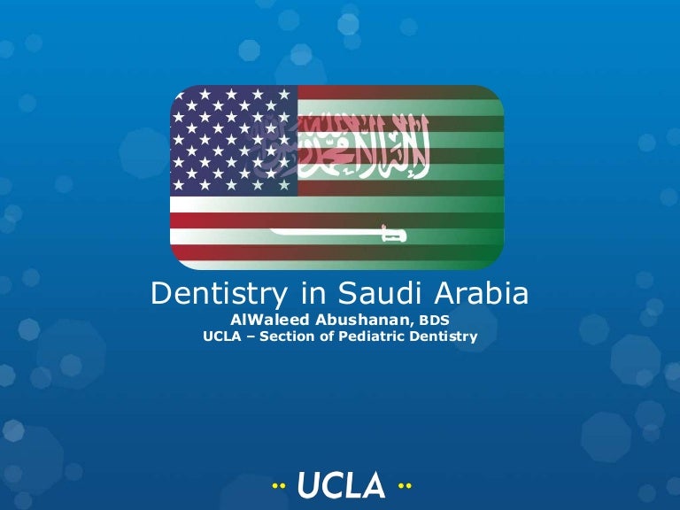 Dentistry in Saudi Arabia