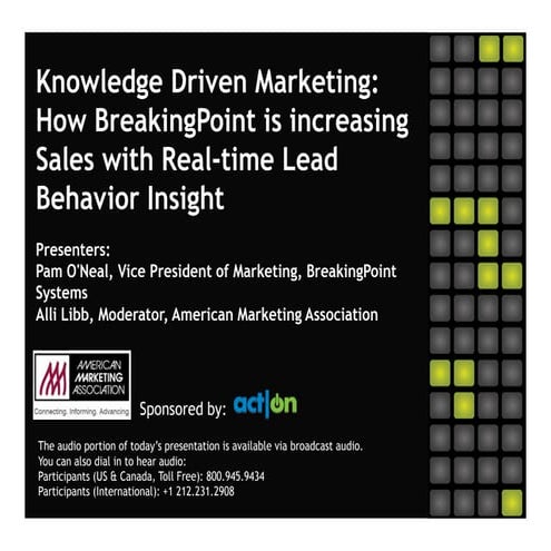 Knowledge Driven Marketing: How BreakingPoint is increasing Sales with...