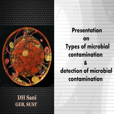 Microbial contamination and detection