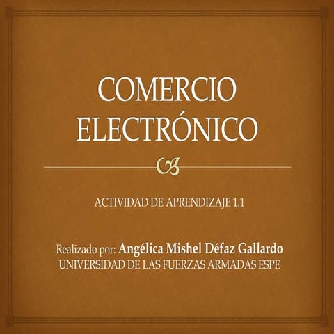 Act1.1.comercio electrónico.angélicadéfaz