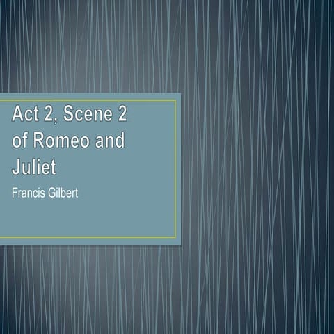 Act 2, scene 2