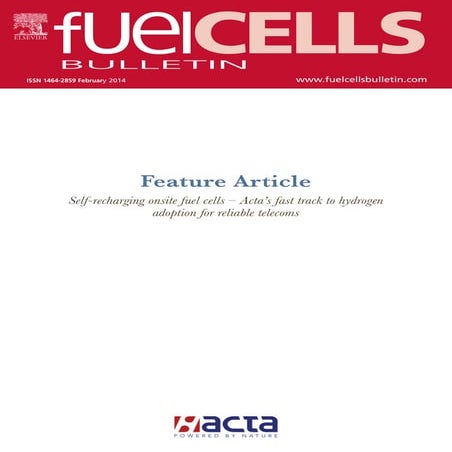 Self-recharging Fuel Cell's. Acta's fast track to Telecom Adoption for backup