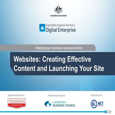 Websites: Creating Effective Content and Launching Your Site Aug 2014