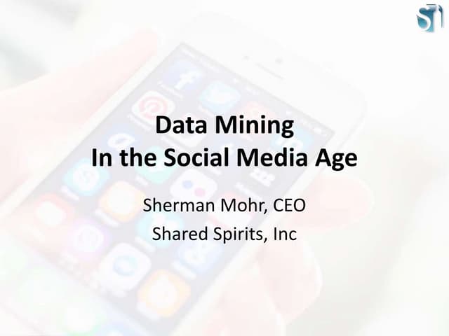 Understanding Data Mining in the Social Media Marketing Age