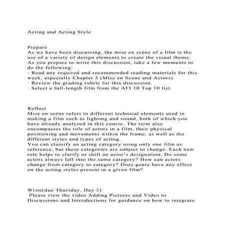 Acting and Acting StylePrepareAs we have been discussing, .docx