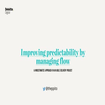 Improving predictability by managing flow