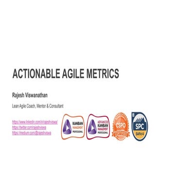 Actionable Agile Metrics