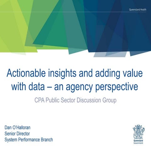 Presentation slides: Queensland Public Sector Discussion Group - 25 May 2017