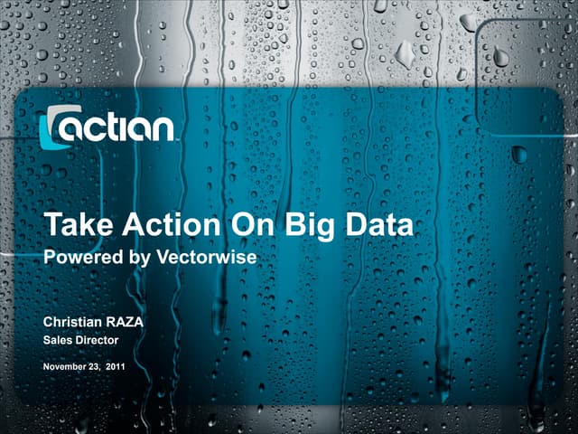 Action Apps Business Intelligence, OW2con11, Nov 24-25, 2011, Paris