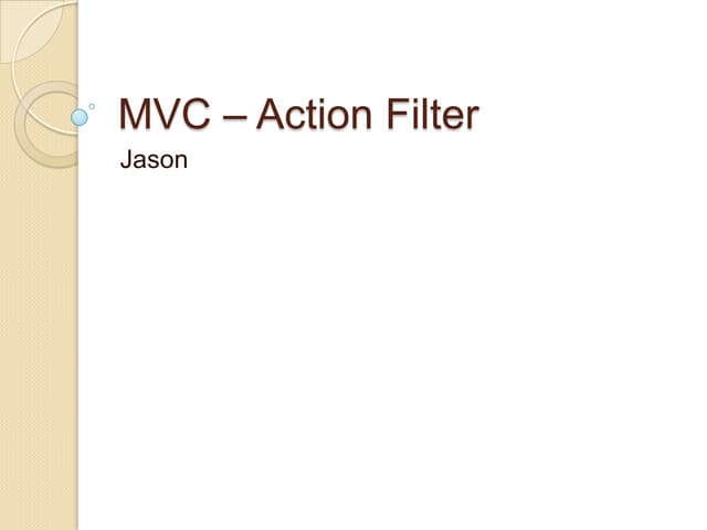 Action filter