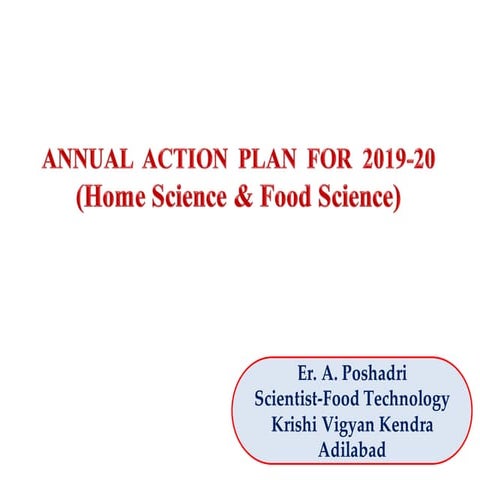 Action Plan for Value addition and Livelihood development at Tribal areas