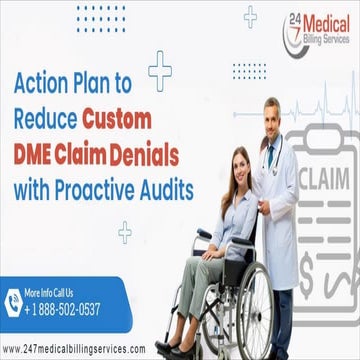 Action Plan to Reduce Custom DME Claim Denials with Proactive Audits.pdf