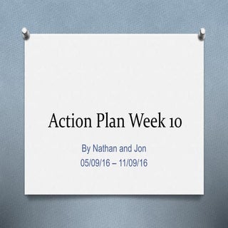 Action plan week 10