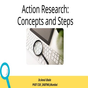 Action Research Concepts and Step for Teacherss