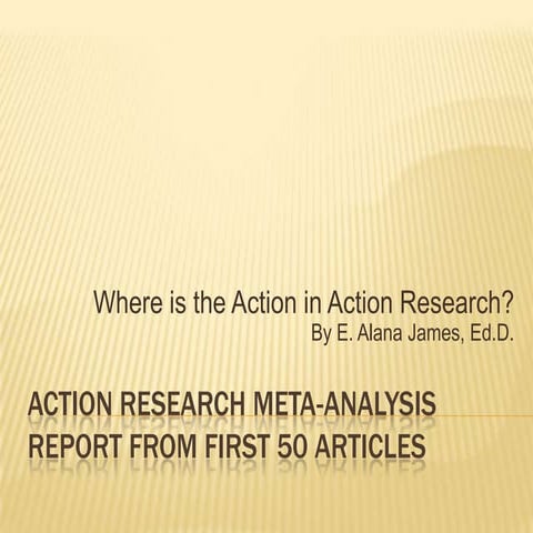 Action research meta analysis | PPTX