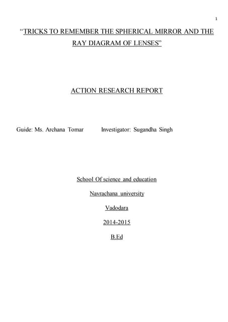 Action research on lenses