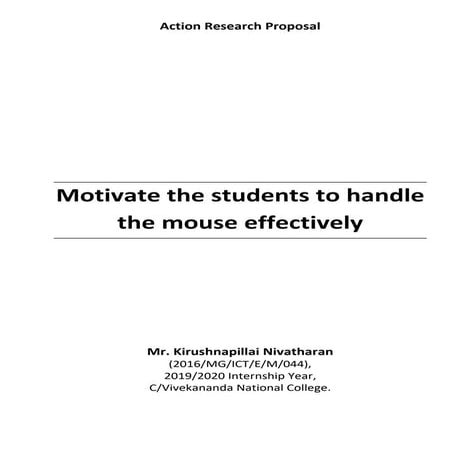 Motive the students to handle the mouse effectively | Action research proposal