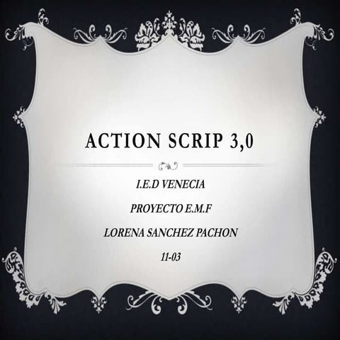 Action scrip 3,0
