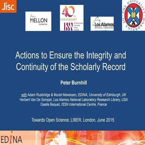 Actions to Ensure the Integrity and Continuity of the Scholarly Record 