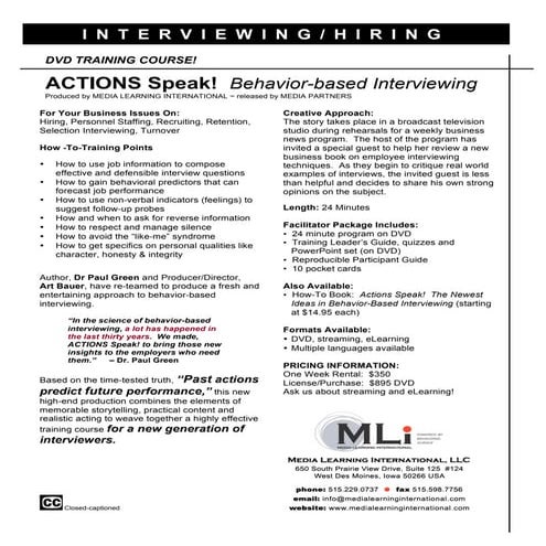 Actions Speak!  Behavior-based Interviewing