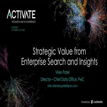 Strategic Value from Enterprise Search and Insights - Viren Patel, PwC