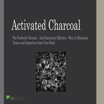 Benefits of Activated Charcoal