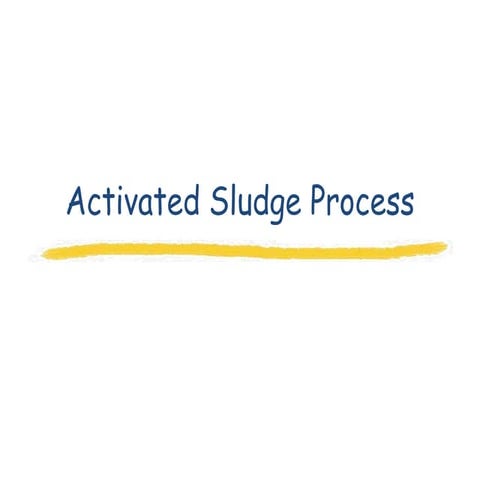 Activated Sludge Process