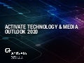 Activate Technology & Media Outlook 2020