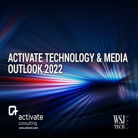 Activate Technology & Media Outlook 2022